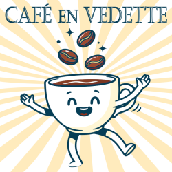 Café en vedette!